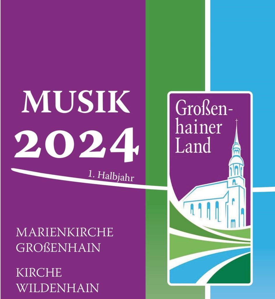 Kirchgemeinde Großenhainer Land | Werbeflyer für die Kirchenmusik 1 ...